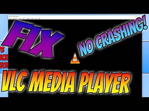 How To Stop VLC Media Player From Crashing When Opening Up Video Files Tutorial