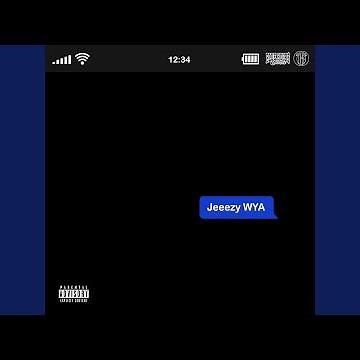 Jeeezy WYA
