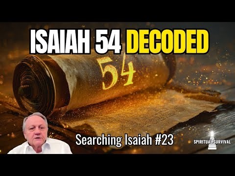 My 5-Year Journey Through Isaiah and The Everlasting Covenant | Searching Isaiah #23