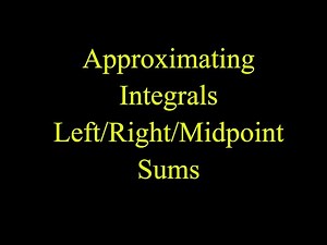 How to Use Left, Right, and Midpoint Riemann Sums to Approximate Definite Integrals | AP Calc Help