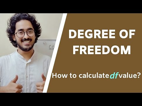 Degree of freedom - How to calculate df value?