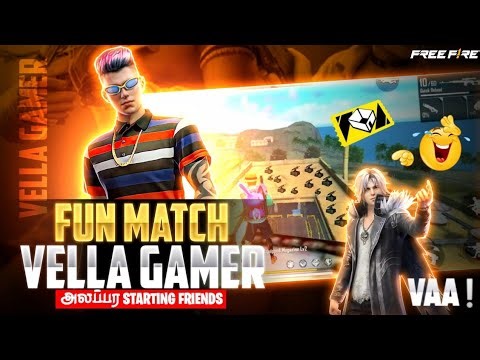 FUN ROOM MATCH அலப்பர STARTING FRIENDS 🥶🥵#vellagamer