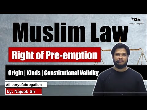 Pre-emption or Shufa under Muslim law