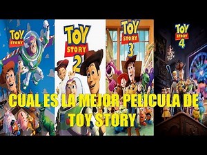CUAL ES LA MEJOR PELICULA DE TOY STORY CRONOLOGIA E HISTORIA DE LA SAGA