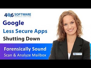 Google Less Secure Apps Shutting Down – How to Overcome Issue