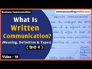 What Is Written Communication? | Types Of Written Communication | Business Communication | BBA, BCOM