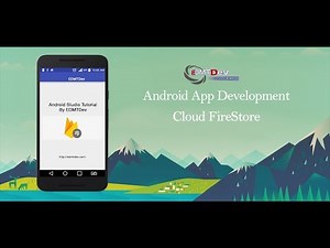 Android Studio Tutorial - Cloud FireStore