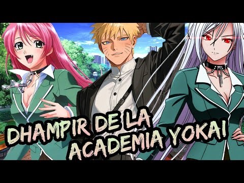 Naruto x Rosario + Vampire - Dhampir de la Academia Yokai Capitulos 1 y 2
