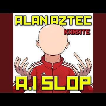 A.I SLOP