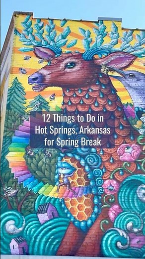 12 Things to Do in Hot Springs, Arkansas for Spring Break