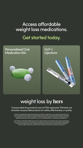 At Hers, weight loss is personalized to you—starting with your preferred treatment option. Explore weekly GLP-1 injections, daily injections, or oral medication kits, 100% online. No insurance required. Why Weight Loss by Hers? ✨Personalized to your goals, eating patterns, and health history 😎Treatment plans to fit your budget: GLP-1 injections or oral meds 👩‍⚕️Prescribed by licensed providers trained in weight management Compounded drug products are not FDA-approved. FDA does not evaluate com