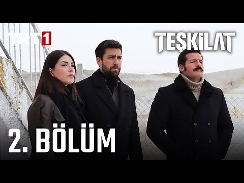 Teşkilat 2. Bölüm