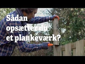 Opsætte et træhegn - sådan opsætter du et hegn | RentSetGo