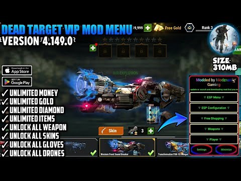 Dead Target Vip Mod Menu Version 4.149.0 | Unlimited Money & Diamond Unlock All Weapons & Skins