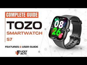 How to Use: TOZO S7 Smart Watch | Setup Guide & Hidden Features