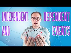 Independent and Dependent Events
