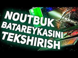 ⚡️NOUTBUK BATAREYKASINI TEKSHIRISH | BATTARYMON🔥