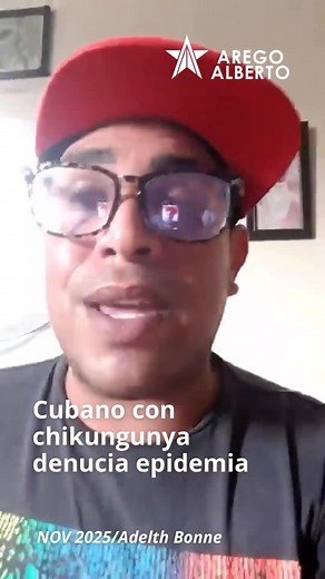 979K views · 45K reactions | “#Cuba está enferma. Tienen que estudiar qué pasa aquí”, denuncia el periodista Adelth Bonne desde La Habana los virus de chikungunya, dengue y otros que están golpeando a todos. #SOSCuba | Alberto Arego | Facebook