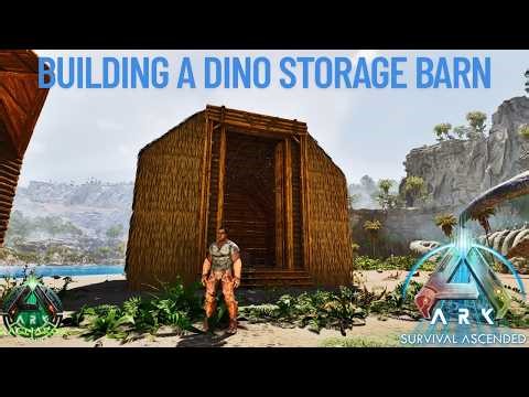 ASA | S1 - EP4: Building a Dino Storage Barn