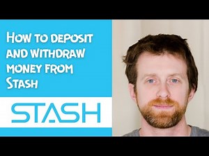 How to deposit and withdraw money from Stash