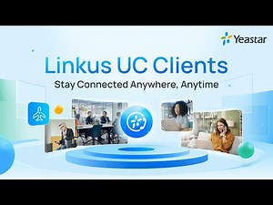 Linkus UC Clients - Stay Connected Anytime, Anywhere