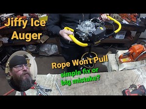 Jiffy Ice Auger-Rope Won't Pull