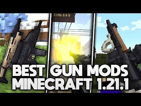 Best Gun Mods For Minecraft 1.21.1 - Minecraft Gun Mods 1.21.1 (2024)