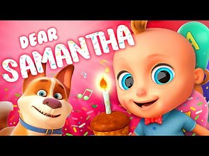 Happy birthday to you dear Samantha | Fun Birthday Song for KIDS |
