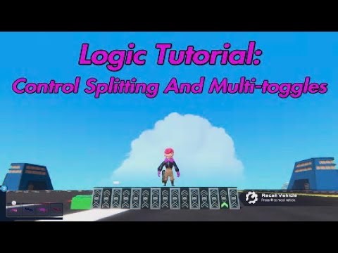 Logic Tutorial: Multi-Input Controls And Expandable Selection Circuts [Trailmakers]