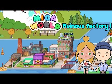 Miga Town: My World - NEW MAP UNLOCKED RUINOUS FACTORY ! is HERE !! | iPad Gameplay