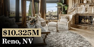 Peek Inside Reno, Nevada’s Most Expensive Home