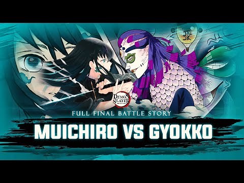 MUICHIRO TOKITO VS GYOKKO EPIC BATTLE | Review Demon Slayer 110 s/d 121