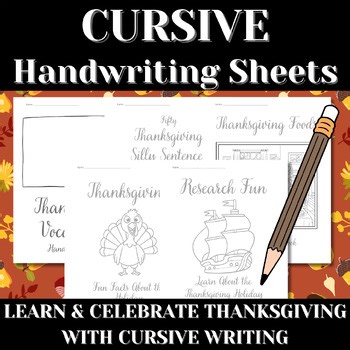 Thanksgiving Bundle | Cursive Worksheets with Facts, Foods, and Fun Activities