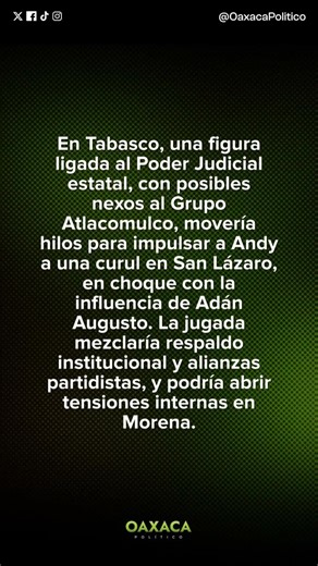 Golpe político en Tabasco: rival de Adán Augusto prepara llegada de Andy