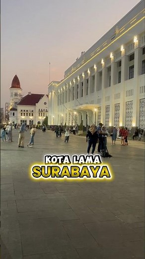 Old Town Surabaya - Old Town Tourist Attractions in Surabaya #oldtown #surabaya #holiday #traveling