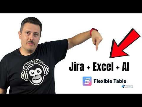 How to Make Jira Look and Feel Exactly Like Excel! (Using AI)