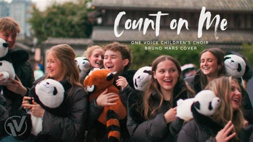 Count on Me (Bruno Mars) in Chengdu, China | One Voice Children s Choir | Richard Chan 陈华丰 陳華豐