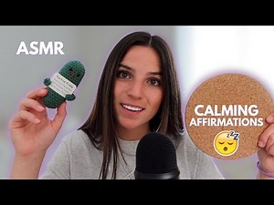 Calming ASMR Affirmations for Stress and Anxiety Relief