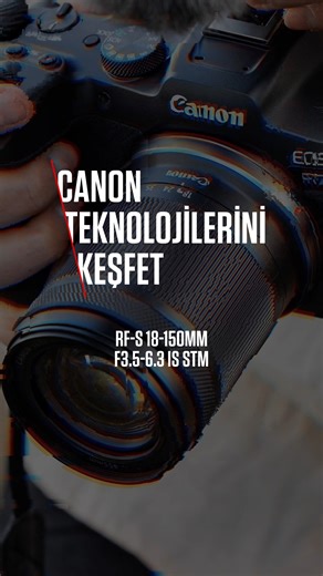 35K views · 213 reactions | Canon RF-S 18-150mm F3.5-6.3 IS STM ile her detayı yakalayın! ​ Uzakları yakınlaştıran 18-150mm zoom, akıcı ve sessiz STM motoru, makro çekimle en ince ayrıntılar… Hepsi tek bir lenste!​ Daha fazla bilgi için: https://canon.sm/43mEs7C #CanonTürkiye #CanonTeknolojileri #RFLenses | Canon Türkiye | Facebook