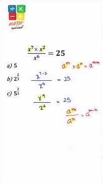 🚀 Solve (x⁷·x²)/x⁶ = 25 in seconds!