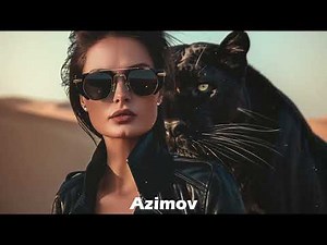 Azimov - The Best New Deep House