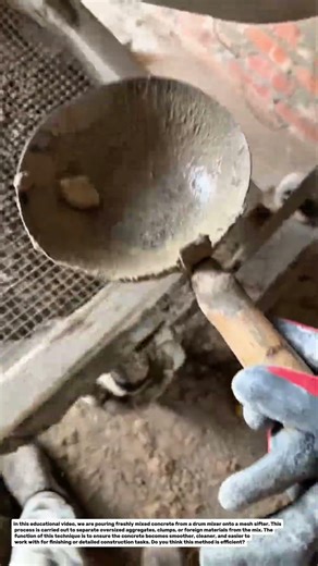 Concrete Mix Pouring Through Mesh Sifter | Material Refining Technique – Worldconstruction.