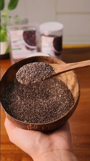 🌿 Hạt chia – Cách thêm vào thực đơn hằng ngày