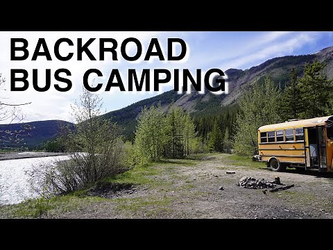 Bus Camping On Logging Roads