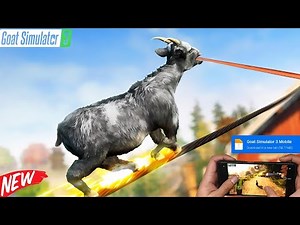 Goat Simulator 3 Mobile | Gameplay & Download