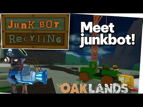 MEET JUNKBOT! (OAKLANDS)