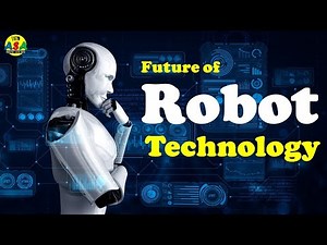 What is the future of Robotics?