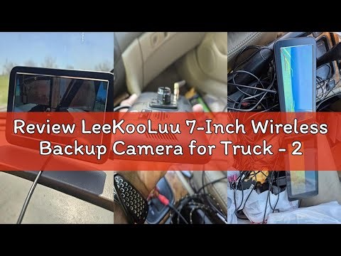 Review LeeKooLuu 7-Inch Wireless Backup Camera for Truck - 2 Channel, DIY Grid Lines, HD 1080P, Nigh