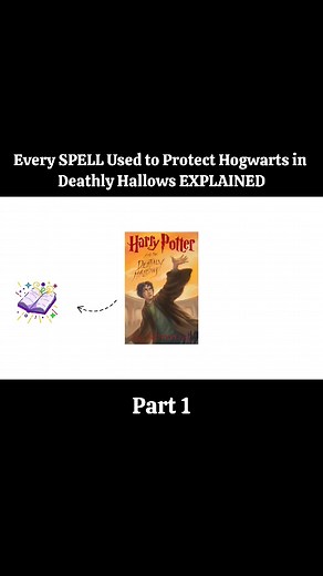 Every SPELL Used to Protect Hogwarts in Deathly Hallows EXPLAINED in Detai P2 #harrypotter #hogwarts #potterhead #slytherin #hermionegranger #gryffindor #hufflepuff #ronweasley #ravenclaw #dracomalfoy #harrypotterfan #wizardingworld #jkrowling #harrypotteredit #emmawatson #magic #harrypotterworld #dumbledore #danielradcliffe #fantasticbeasts #severussnape #fbreels #movies #siriusblack #voldemort #hollywood #lunalovegood #tomfelton #usareels | ᴍᴀɢɪᴄ ᴏꜰ ʜᴏɢᴡᴀʀᴛꜱ