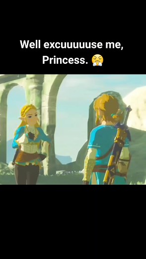 Well excuuuuuse me, Princess. 😤